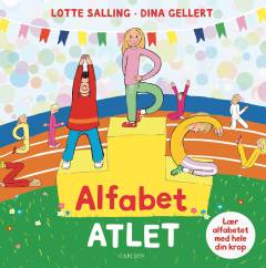 Alfabet-atlet : lær alfabetet med hele din krop