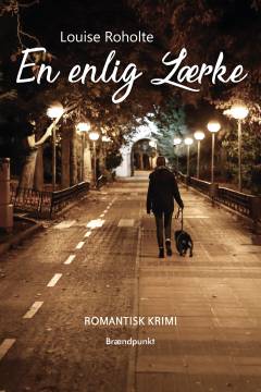 En enlig Lærke : romantisk krimi