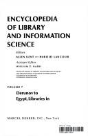 Encyclopedia of library and information science. 7 : Derunov to Egypt, libraries in