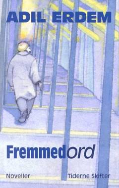 Fremmedord : noveller