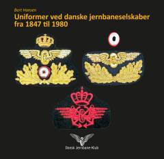 Uniformer ved danske jernbaneselskaber fra 1847 til 1980