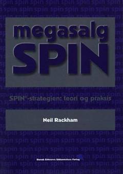 Megasalg SPIN : SPIN-strategien - teori og praksis
