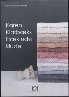 Karen Klarbæks hæklede klude