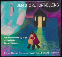 Den store fortælling : musik for trompet og orgel