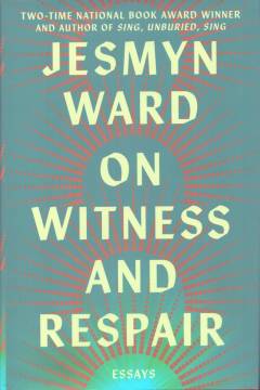 On witness and respair : essays