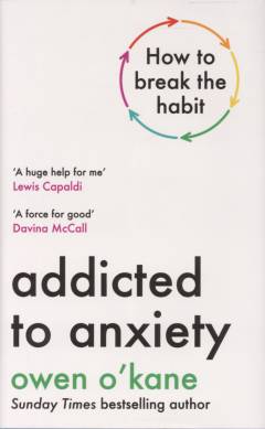 Addicted to anxiety