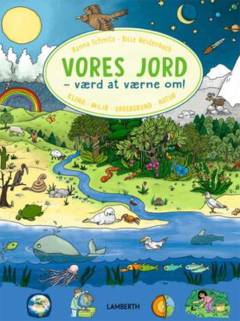 Vores jord : værd at værne om : klima, miljø, undergrund, natur