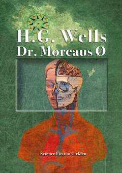 Dr. Moreaus ø og andre historier
