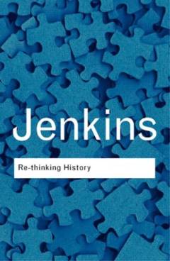 Re-thinking history