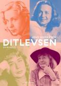 Ditlevsen, en biografi