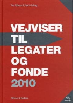 Vejviser til legater og fonde. 15. udgave