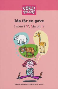 Ida får en gave : i som i "i", Ida og is