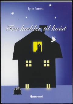 Fra kælder til kvist