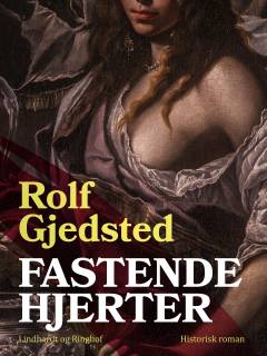 Fastende hjerter : en fortælling omkring året 1654