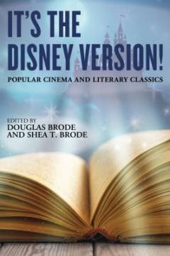 It's the Disney version! : popular cinema and literary classics