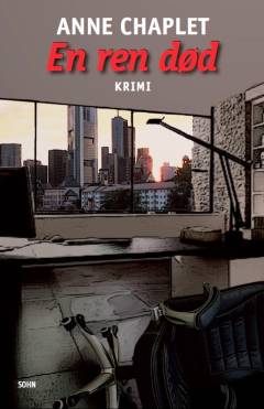 En ren død : kriminalroman