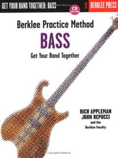 Berklee practice method: bass : get your band together