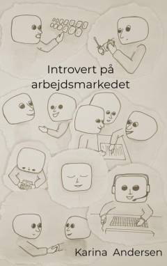 Introvert på arbejdsmarkedet