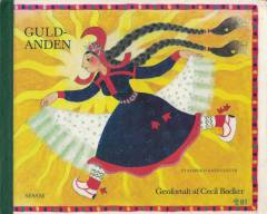 Pigen som blev til en guldand : gammelt samisk folkeeventyr