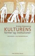 Kulturens former og institutioner