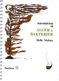 Introduktion til Alger & bakterier
