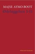 Ødelæggelsen 1-11