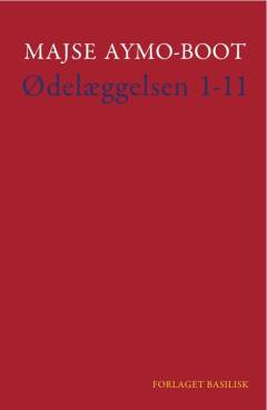 Ødelæggelsen 1-11