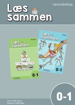Læs sammen - læsebog -- Lærervejledning