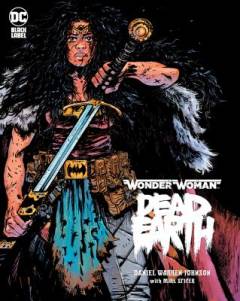 Wonder Woman - dead earth