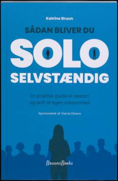 Sådan bliver du soloselvstændig