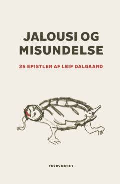Jalousi og misundelse : 25 epistler