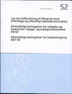 Lov om indhentning af tilbud på visse offentlige og offentligt støttede kontrakter: Almindelige betingelser for arbejder og leverancer i bygge- og anlægsvirksomhed AB 92: Almindelige betingelser for totalentreprise ABT 93