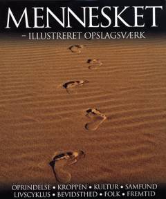 Mennesket : illustreret opslagsværk