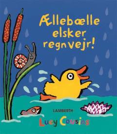 Ællebælle elsker regnvejr!