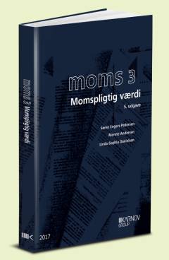 Moms. Bind 3 : Momspligtig værdi