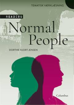 Reading Normal people : tematisk værklæsning