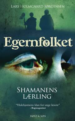 Egernfolket. Bind 3 : Shamanens lærling