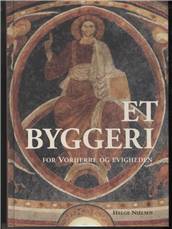 Et byggeri for Vorherre og evigheden : danske romanske kirker, planlægning, planer og målforhold