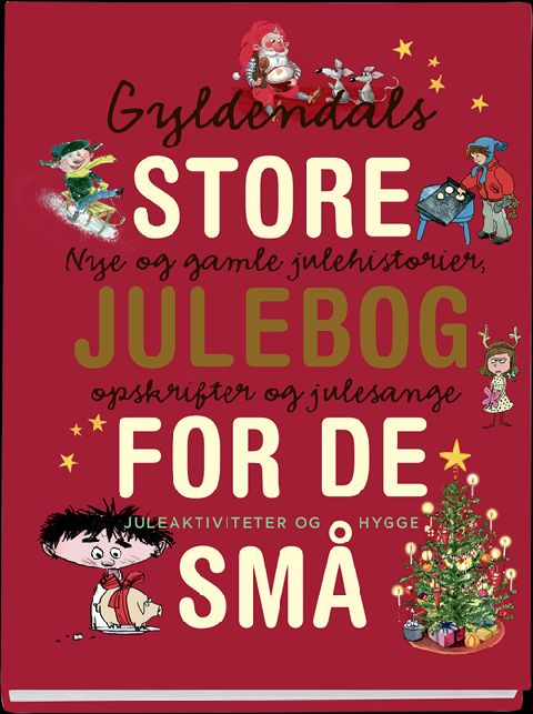 Gyldendals store julebog for de små