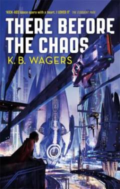 There before the chaos