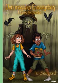 Den magiske eventyrbog - Hans & Grete