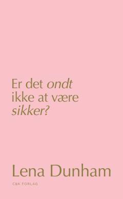 Er det ondt ikke at være sikker? : dagbogsoptegnelser