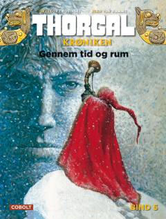 Thorgal. Bind 5 : Gennem tid og rum