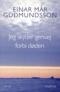 Jeg skyder genvej forbi døden