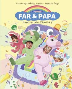 Far & Papa - hvad er en familie?