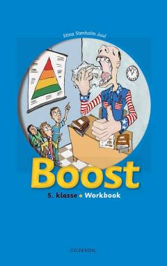 Boost : 5. klasse : textbook -- Workbook
