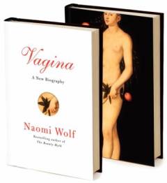 Vagina : a new biography