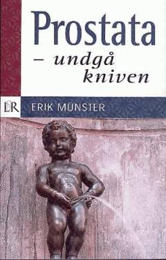 Prostata : undgå kniven