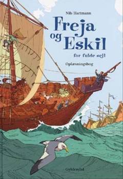 Freja og Eskil for fulde sejl : oplæsningsbog