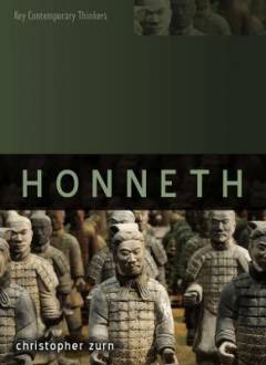 Axel Honneth : a critical theory of the social